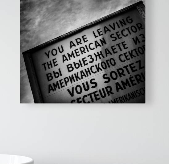 Checkpoint Charlie Sign by Dave Bowman